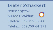 Dieter Schackert, 60322 Frankfurt